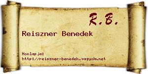 Reiszner Benedek névjegykártya